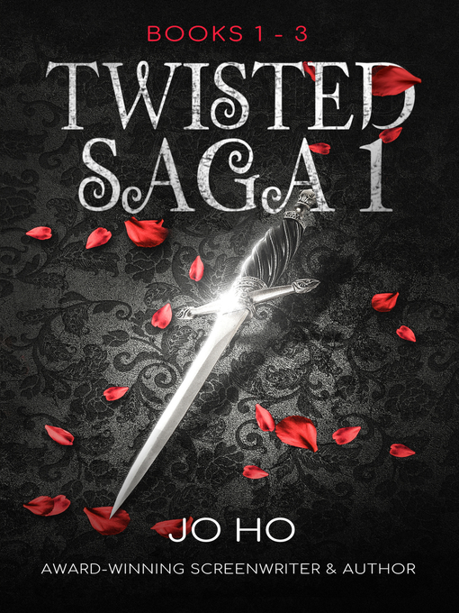 Title details for Twisted Saga Collection 1 by Jo Ho - Available